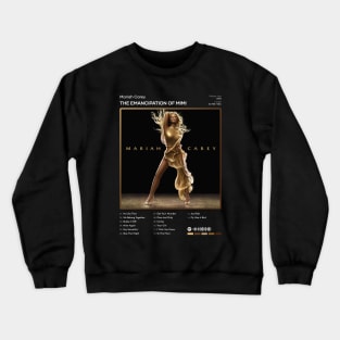 Mariah Carey - The Emancipation of Mimi Tracklist Album Crewneck Sweatshirt